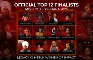 Miss Hotlegs Ghana Makes Finalist Reveal Of 2026 Edition Contestants